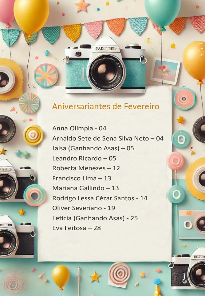 Aniversariantes de Fevereiro