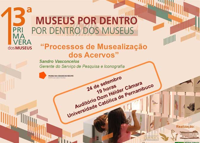 Professores da Unicap participam da 13ª Primavera dos Museus 