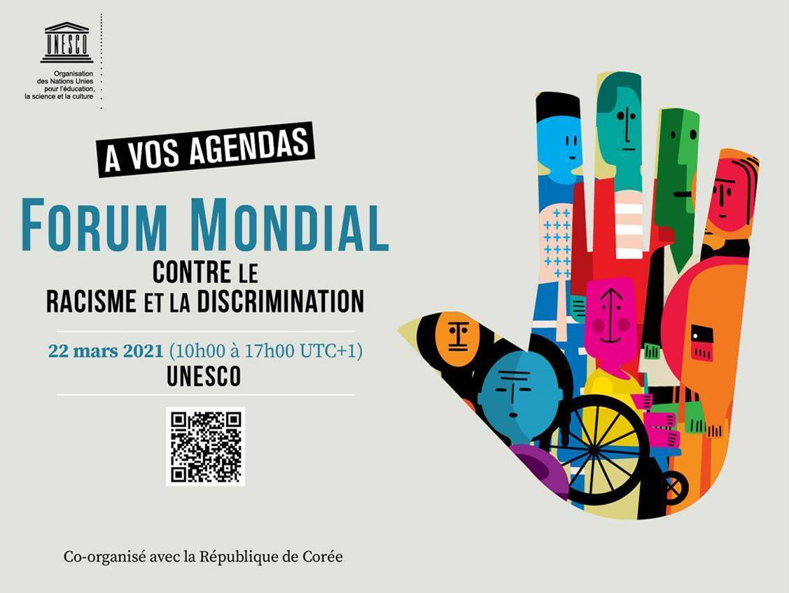 CARTAZ FÓRUM MUNDIAL CONTRA O RACISMO E A DISCRIMINAÇÃO – 22/03/2021 – UNESCO