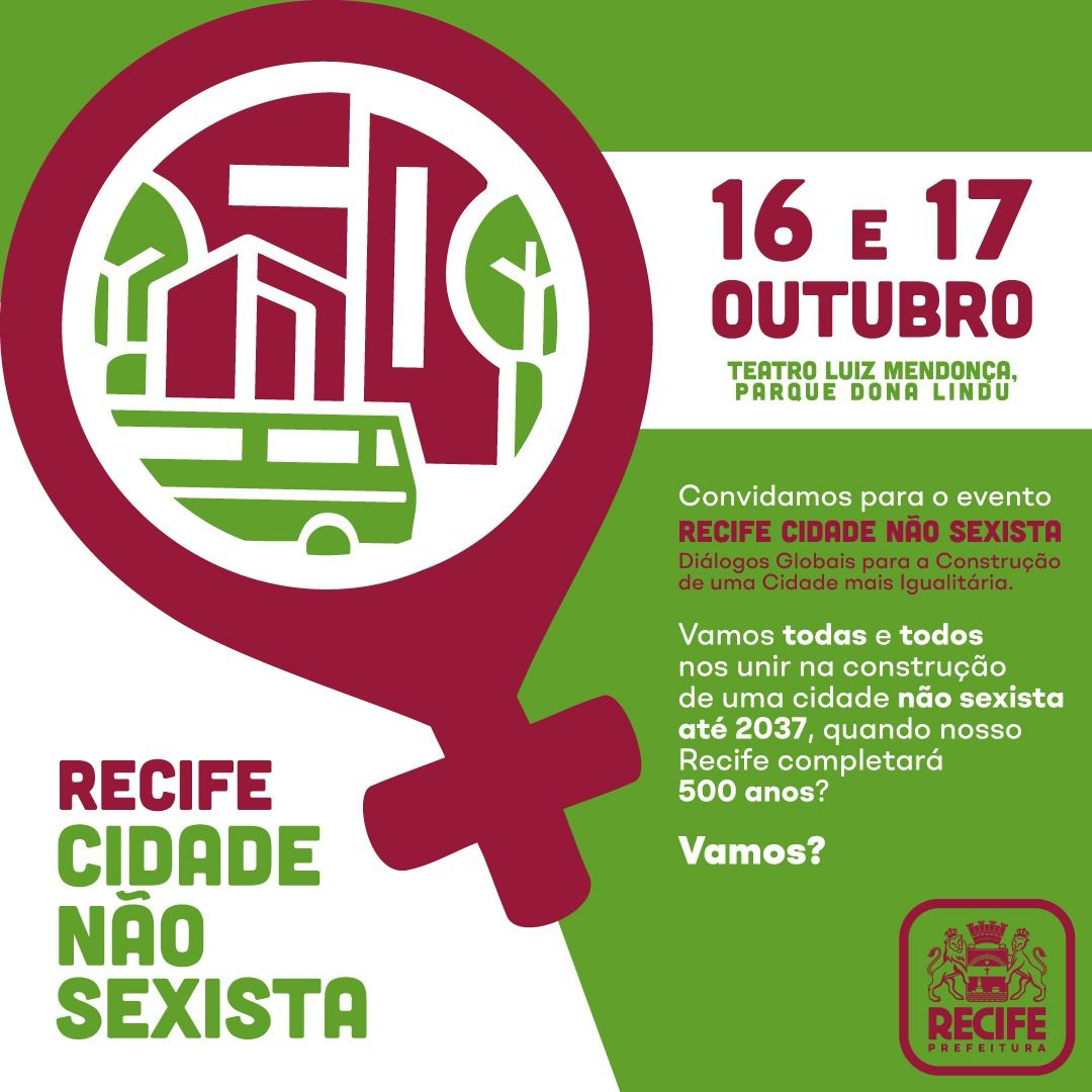 I Congresso internacional Recife: cidade não sexista