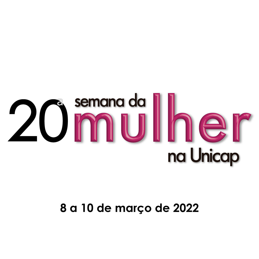 20ª Semana da Mulher na Unicap