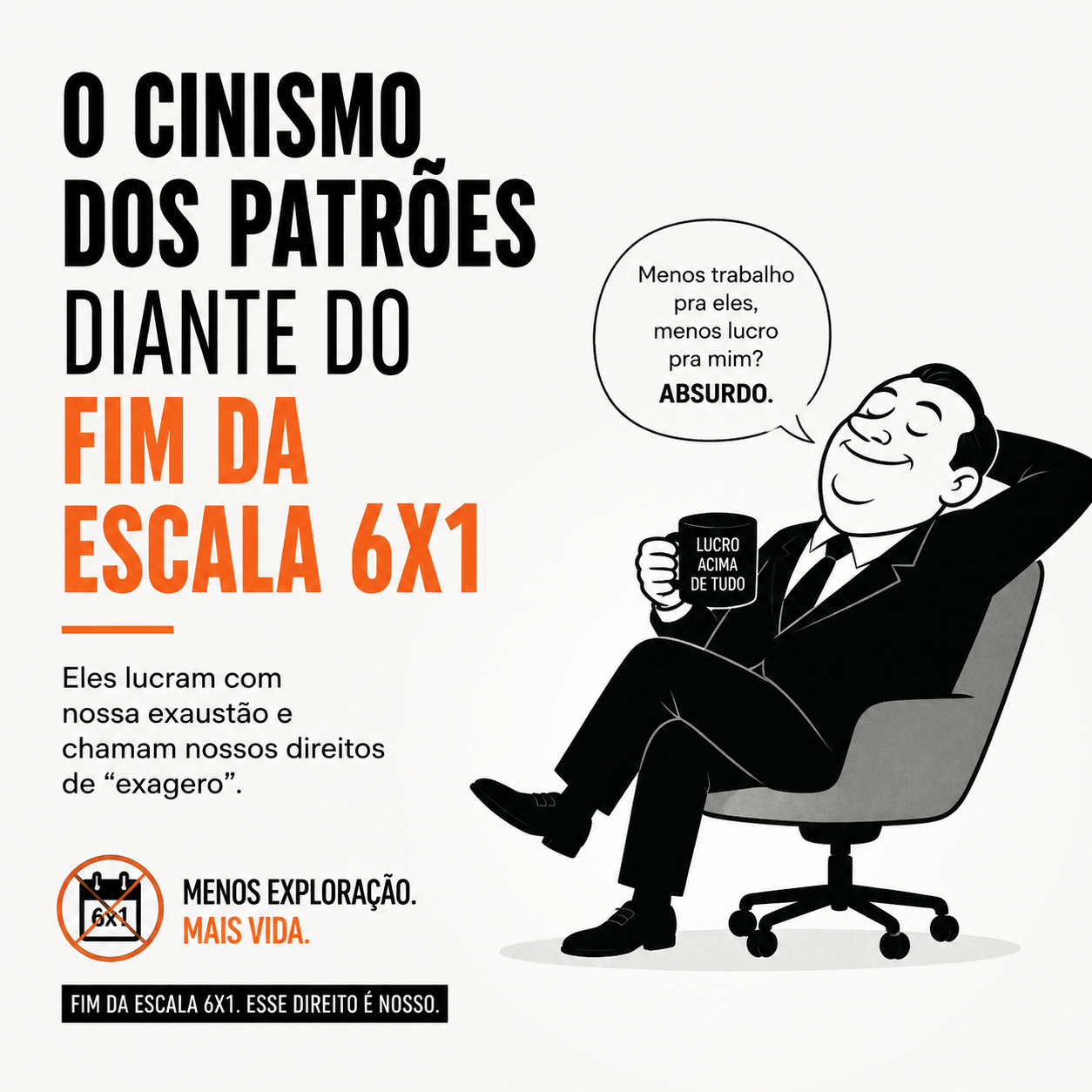 O cinismo dos patroes diante do fim da escala 6x1