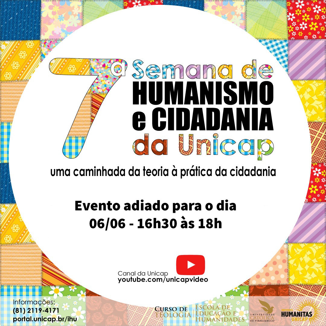 7ª Semana de Humanismo e Cidadania da Unicap