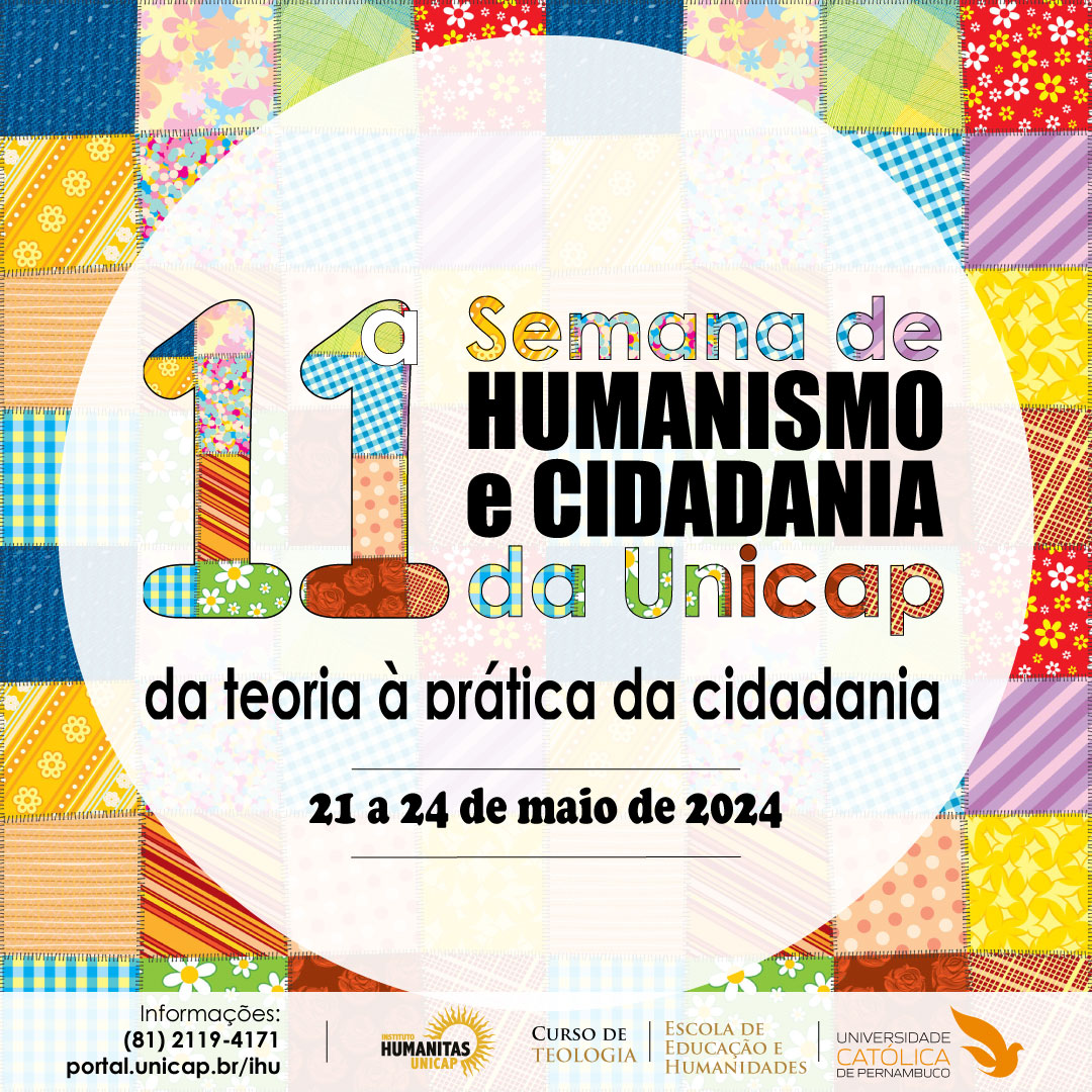 11ª Semana de Humanidade e Cidadania da Unicap