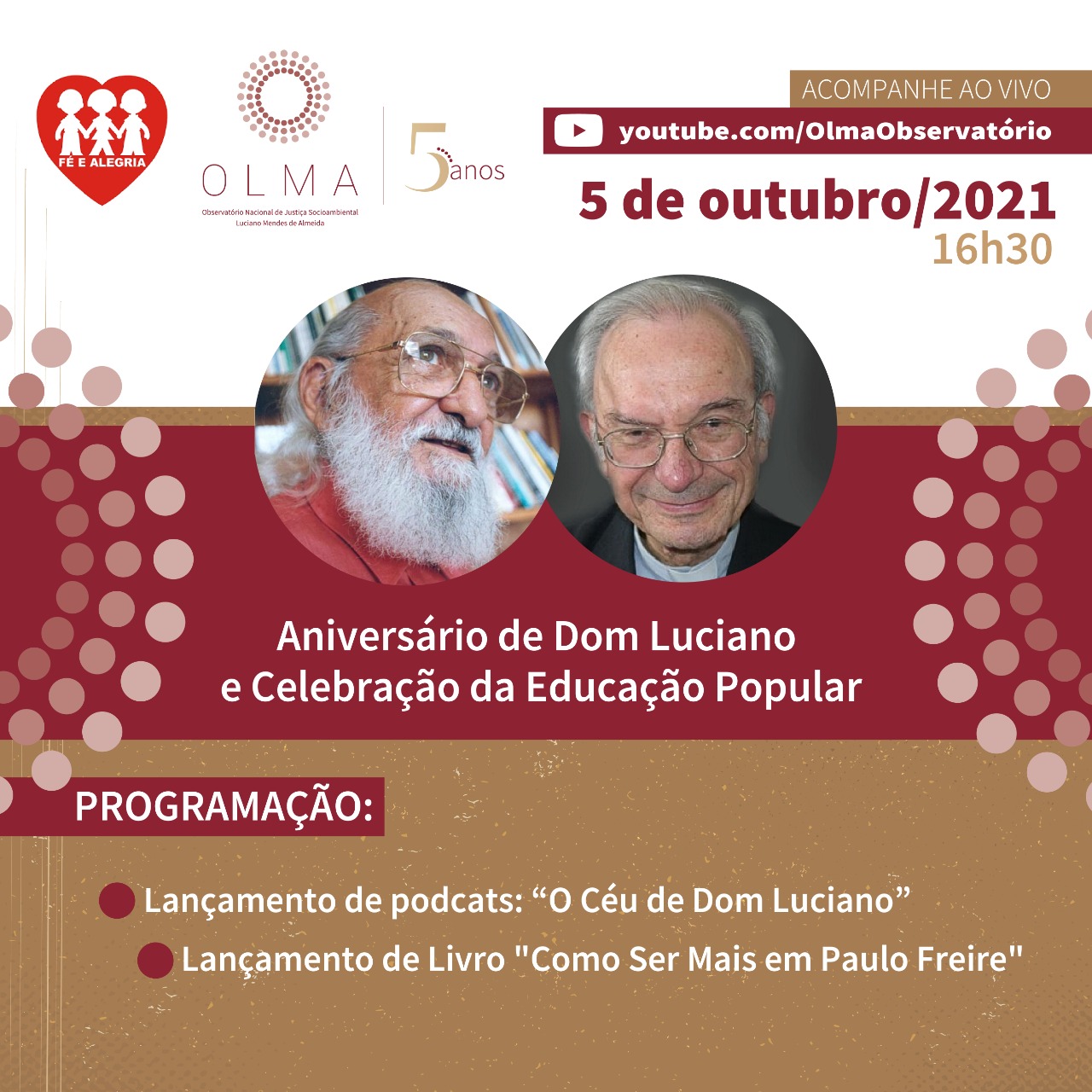 Paulo Freire e Dom Luciano Mendes