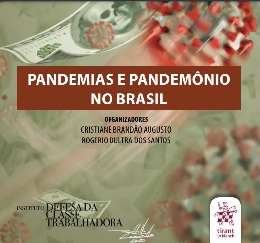 PANDEMIA E PANDEMÔNIOS