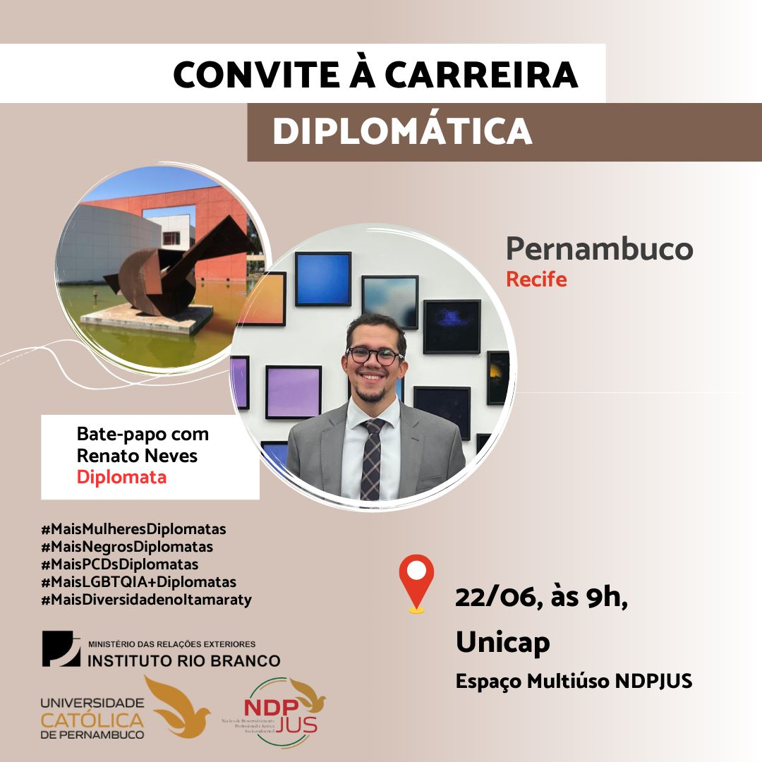 card do Convite à Carreira Diplomática: Bate-papo com o diplomata Renato Alves