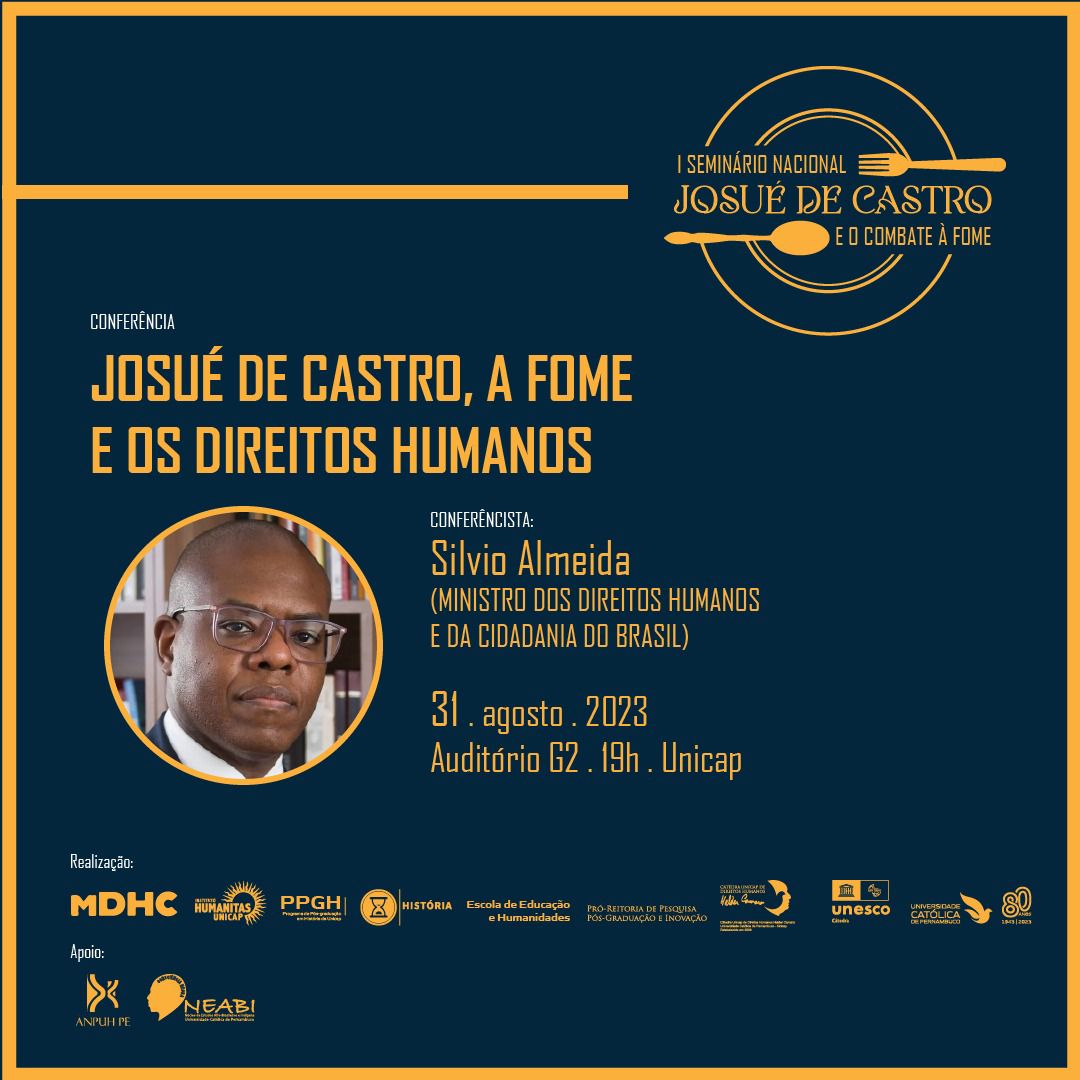 Card do I Seminário Nacional Josué de Castro e o Combate à Fome - foto do ministro Silvio Almeida